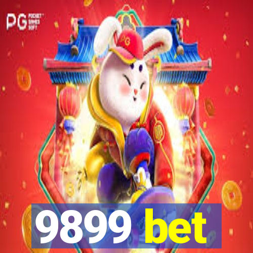 9899 bet